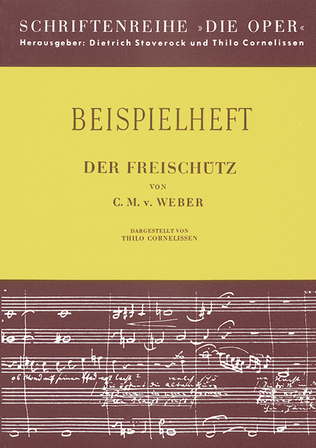Der Freischütz von C.M. von Weber  Die Oper  Beispielheft