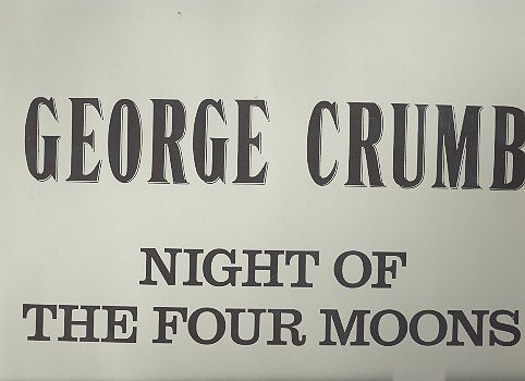 Night of the four Moons&nbsp;&nbsp;for alto, alto flute (doubling piccolo), banjo, electric cello and percussion (one player)&nbsp;&nbsp;score (sp)