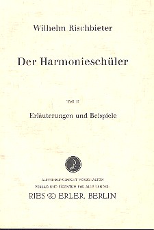 Der Harmonieschüler Band 2&nbsp;&nbsp;Erläuterungen und Beispiele&nbsp;&nbsp;