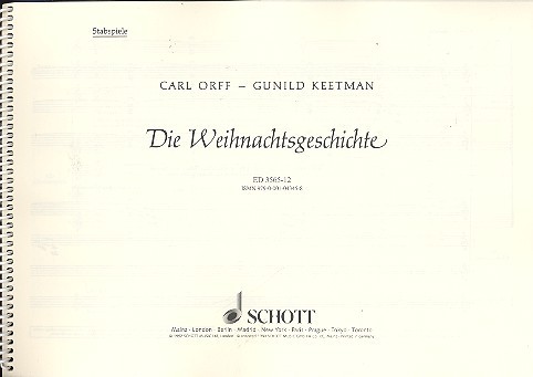 Die Weihnachtsgeschichte&nbsp;&nbsp;für Kinderchor (SMezA) mit Soli, Sprecher und Instrumenten&nbsp;&nbsp;Einzelstimme - Stabspiele