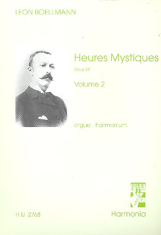 Heures mystiques vol.2 pour orgue  5 elevations, 5 communions  