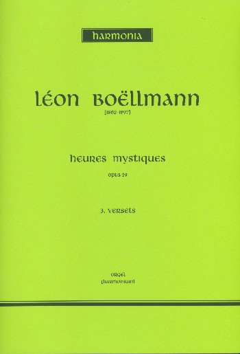 Heures mystiques vol.3 pour orgue&nbsp;&nbsp;versets&nbsp;&nbsp;