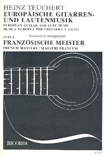 Europäische Gitarren- und Lautenmusik Band 4&nbsp;&nbsp;Französische Meister&nbsp;&nbsp;