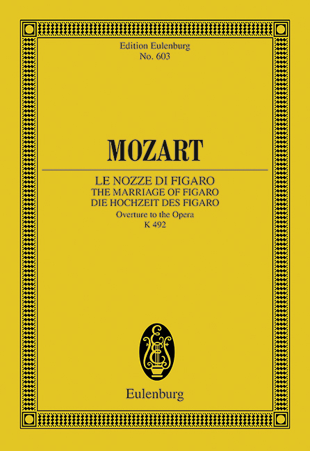 Ouvertüre zu Die Hochzeit des Figaro KV492&nbsp;&nbsp;für Orchester&nbsp;&nbsp;Studienpartitur