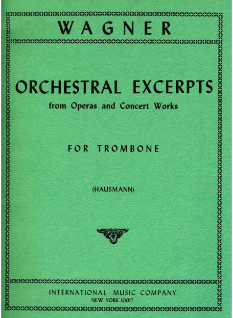 Orchestral Studies&nbsp;&nbsp;for trombone and tuba&nbsp;&nbsp;HAUSMANN, ED