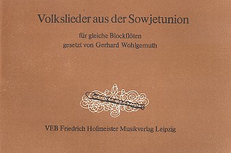 Volkslieder aus der Sowjetunion&nbsp;&nbsp;für 2 gleiche Blockflöten&nbsp;&nbsp;Partitur
