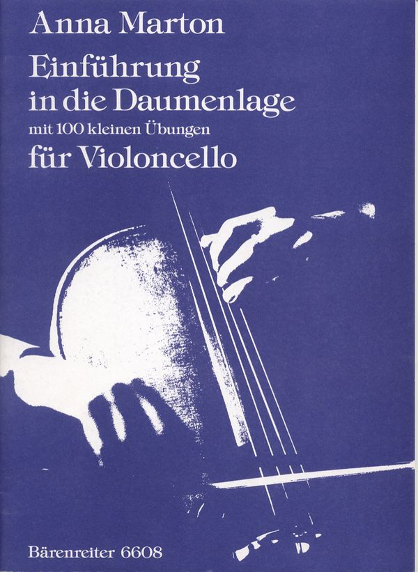 Einführung in die Daumenlage&nbsp;&nbsp;für Violoncello&nbsp;&nbsp;