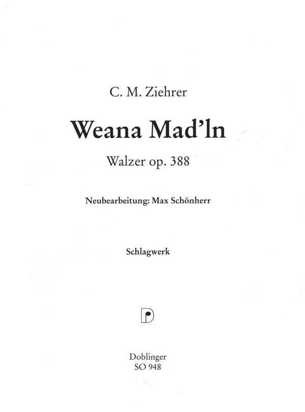 Weana Mad'ln op.388:&nbsp;&nbsp;für Salonorchester&nbsp;&nbsp;