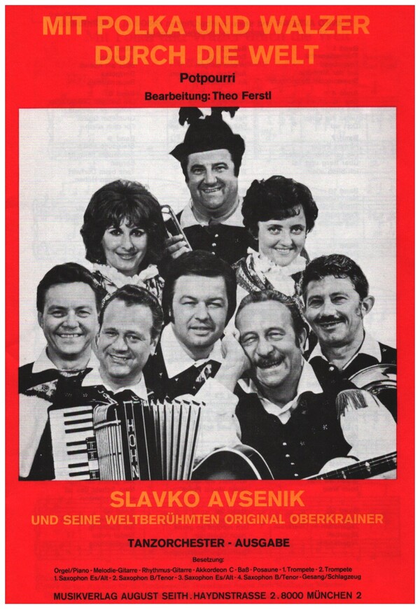 Slavko Avsenik und seine  weltberühmten Original Oberkrainer:  Potpourri für Salonorchester