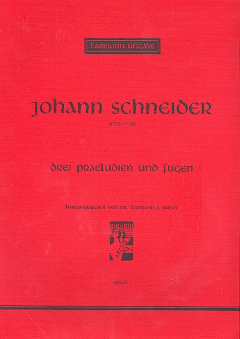 3 Präludien und Fugen für Orgel&nbsp;&nbsp;Busch, H., Ed.&nbsp;&nbsp;