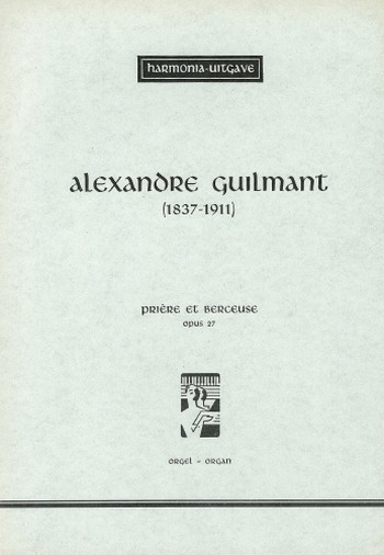 Prière et berceuse op.27  pour orgue  