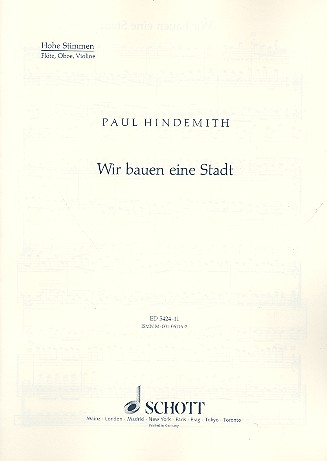Wir bauen eine Stadt&nbsp;&nbsp;für Kinderchor (SMez), Melodie-Instrumente und Schlagwerk&nbsp;&nbsp;Einzelstimme - hohe Instrumentalstimme