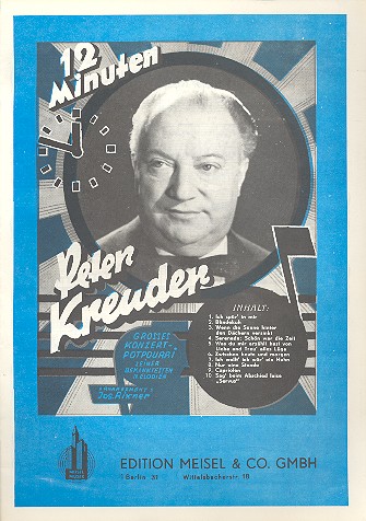 12 Minuten Peter Kreuder:&nbsp;&nbsp;Grosses Potpourri für Klavier&nbsp;&nbsp;