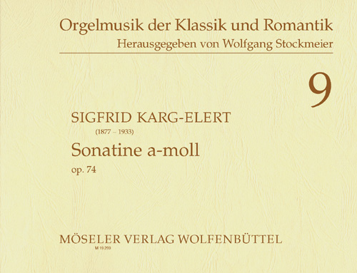 Sonatine a-moll op.74&nbsp;&nbsp;für Orgel&nbsp;&nbsp;