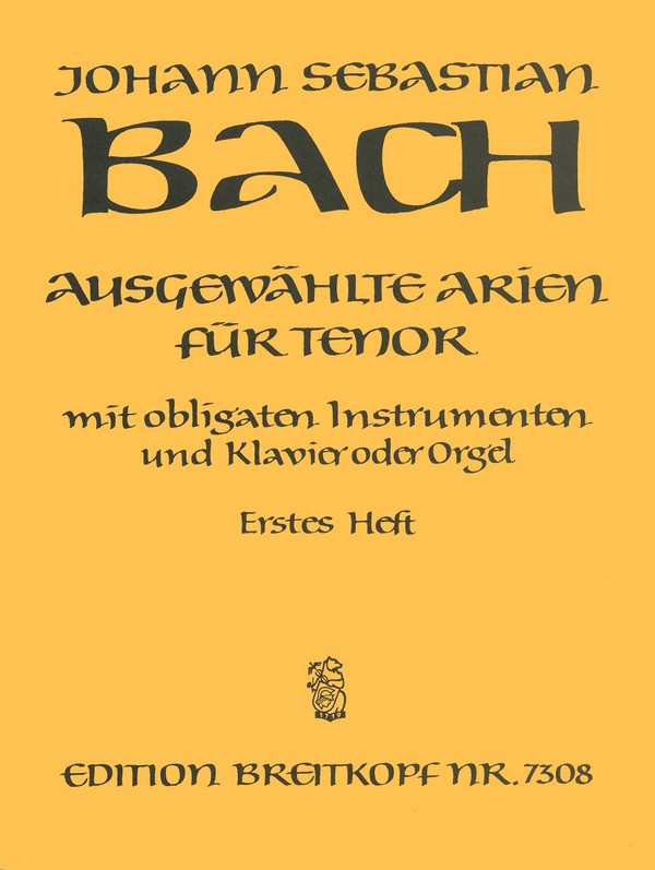 Ausgewählte Arien Band 1&nbsp;&nbsp;für Tenor mit obligaten Instrumenten und Klavier (Orgel)&nbsp;&nbsp;