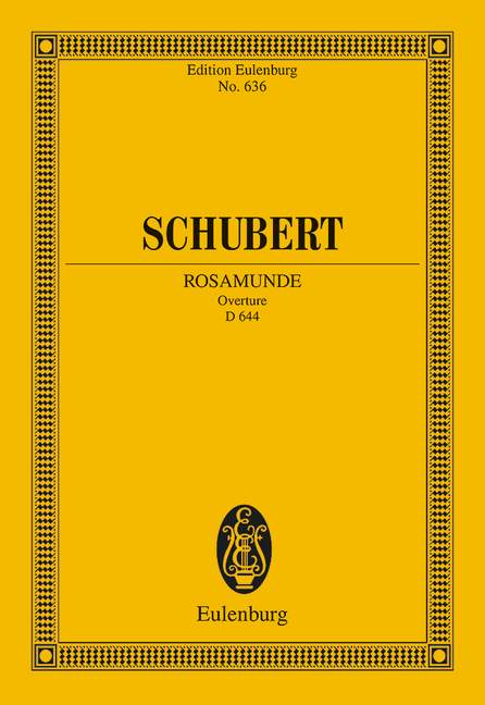 Rosamunde D644 Ouvertüre zum Melodram 'Die Zauberharfe'&nbsp;&nbsp;für Orchester&nbsp;&nbsp;Studienpartitur