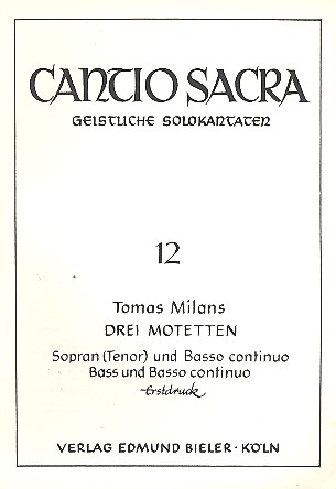 3 Motetten  für Sopran und Bc  