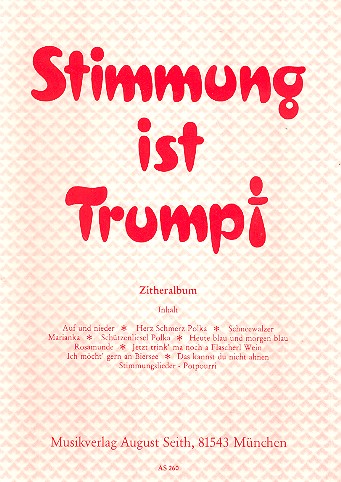 Stimmung ist Trumpf Zitheralbum    