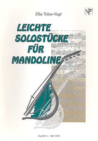 Leichte Solostücke für Mandoline  oder ein anderes Melodieinstrument  