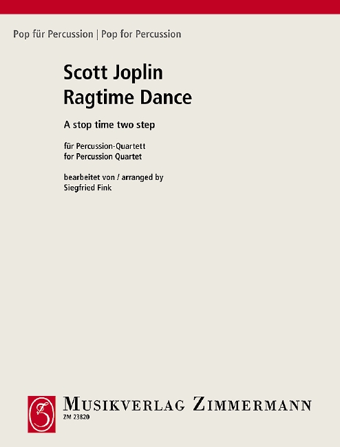 Ragtime dance - A stop time two step  für Percussionquartett  Partitur und 4 Stimmen