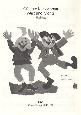 Max und Moritz SAA Soli und In-  strumente  Blockflöte