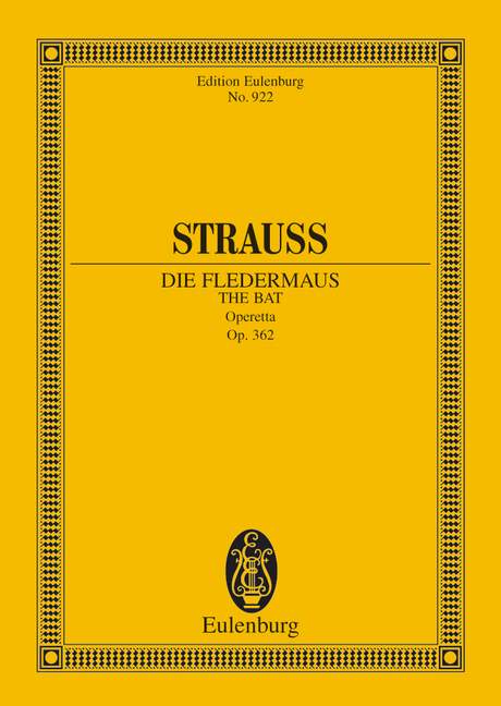 Die Fledermaus  für Soli, Chor und Orchester  Studienpartitur