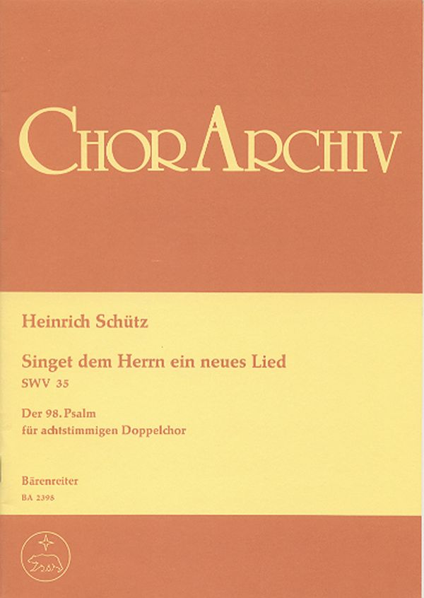 Singet dem Herrn SWV35 &nbsp;&nbsp;für Doppelchor&nbsp;&nbsp;Partitur