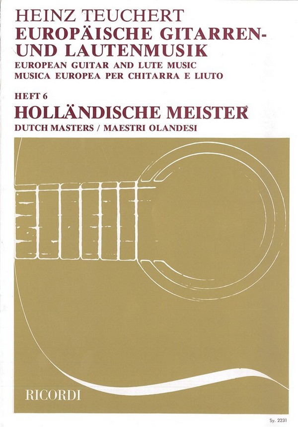 Europäische Gitarren- und Lautenmusik Band 6&nbsp;&nbsp;Holländische Meister&nbsp;&nbsp;