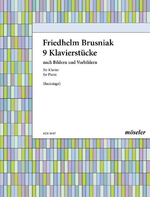 9 Klavierstücke nach Bildern und Vorbildern    
