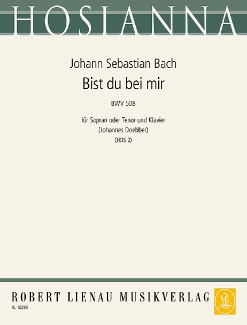 Bist du bei mir  Für hohe Singstimme und Klavier  Hosianna 2