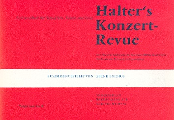 Halters Konzert-Revue:&nbsp;&nbsp;für Blasorchester&nbsp;&nbsp;Tenorhorn 1