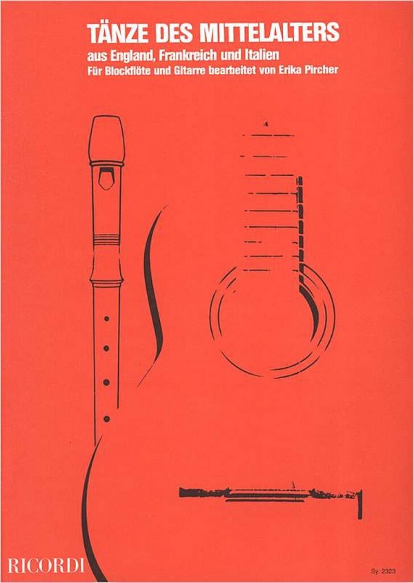 Tänze des Mittelalters aus England&nbsp;&nbsp;für Blockflöte und Gitarre&nbsp;&nbsp;Partitur