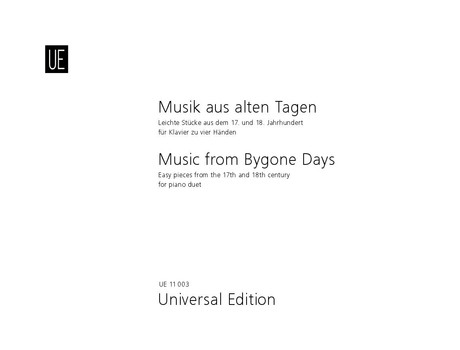 Musik aus alten Tagen 10 leichte&nbsp;&nbsp;Stücke für Klavier zu 4 Händen&nbsp;&nbsp;