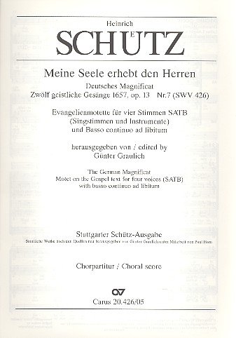 Meine Seele erhebt den Herren SWV426&nbsp;&nbsp;für gem Chor und 4 Instrumente&nbsp;&nbsp;Chorpartitur (dt/en)