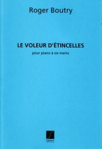 Le voleur d'étincelles&nbsp;&nbsp;pour piano 6 mains&nbsp;&nbsp;