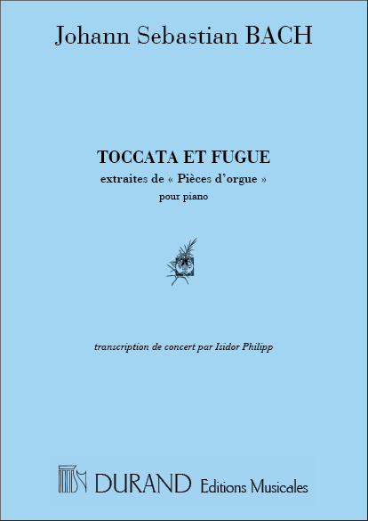 Toccata et fugue en re mineur&nbsp;&nbsp;BWV565 pour piano&nbsp;&nbsp;