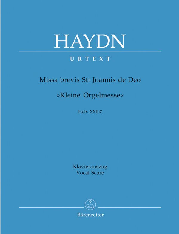 Missa brevis St. Joannis de deo&nbsp;&nbsp;Hob.XXII:7 für Soli, Chor und Orchester&nbsp;&nbsp;Klavierauszug