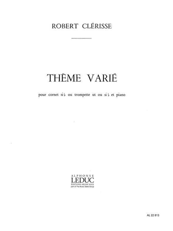 Thème varié pour cornet ou&nbsp;&nbsp;trompette ut/Sib et piano&nbsp;&nbsp;