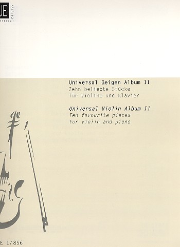 Universal Geigenalbum 2 für&nbsp;&nbsp;Violine und Klavier&nbsp;&nbsp;