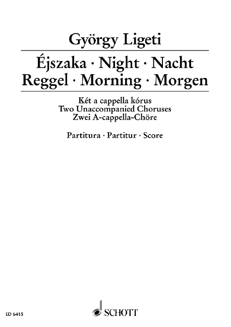 Éjszaka · Reggel  für gemischten Chor  Chorpartitur