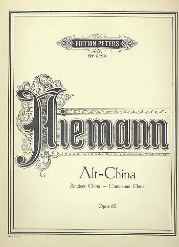 Alt-China op.62  für Klavier  