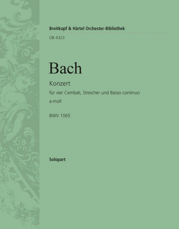 Konzert a-Moll BWV1065&nbsp;&nbsp;für 4 Cembali und Streichorchester&nbsp;&nbsp;Cembalo 4