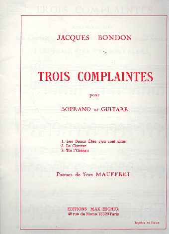 3 complaintes  pour soprano et guitare (fr)  
