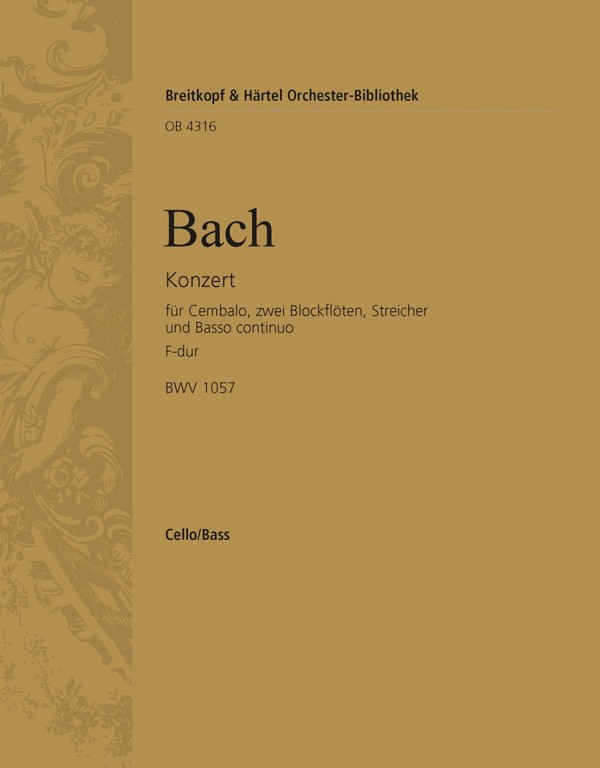 Konzert F-Dur BWV1057&nbsp;&nbsp;für Cembalo, 2 Flöten und Streicher&nbsp;&nbsp;Violoncello / Kontrabass