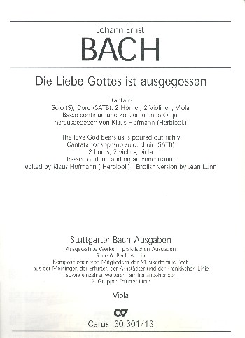 DIE LIEBE GOTTES IST AUSGEGOSSEN&nbsp;&nbsp;FUER S SOLO, SATB CHOR UND ORCHE-&nbsp;&nbsp;STER            VIOLA