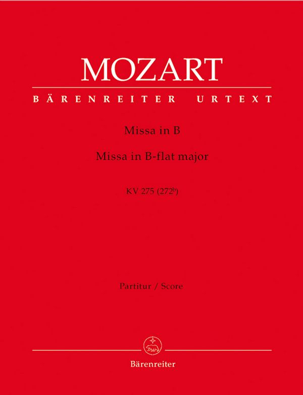 Missa brevis B-Dur KV275&nbsp;&nbsp;für Soli (SATB), gem. Chor, 2 Violinen und Bc&nbsp;&nbsp;Partitur (la)