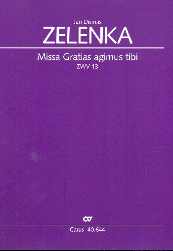 Missa gratias agimus tibi&nbsp;&nbsp;für Soli (SSAATB), gem Chor&nbsp;&nbsp;und Orchester,  Partitur