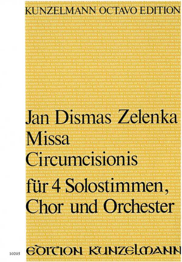 Missa Circumcisionis&nbsp;&nbsp;für Soli, Chor und Orchester&nbsp;&nbsp;Partitur