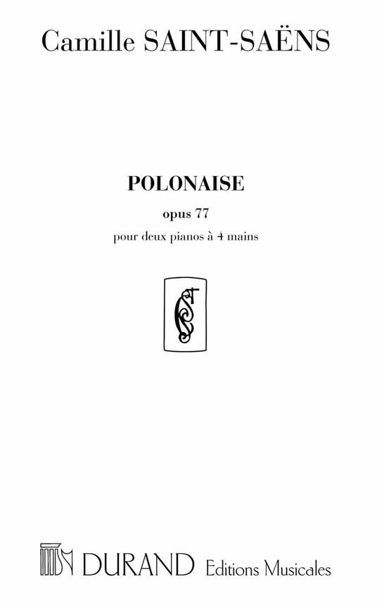Polonaise op.77 pour 2 pianos&nbsp;&nbsp;2 partitions&nbsp;&nbsp;