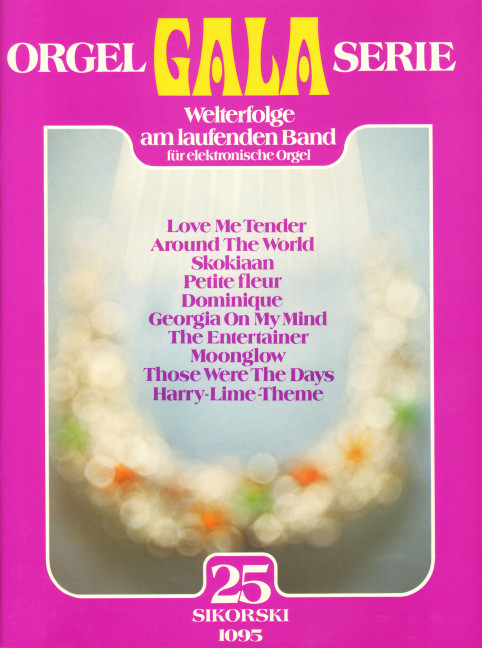 Orgel Gala Serie Band 25&nbsp;&nbsp;&nbsp;&nbsp;